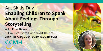 Enabling Children to Speak About Feelings Through Storytelling with Ellie Baker
