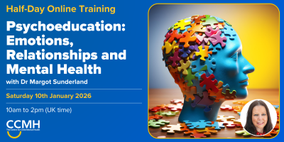 Psychoeducation: Emotions, Relationships and Mental Health